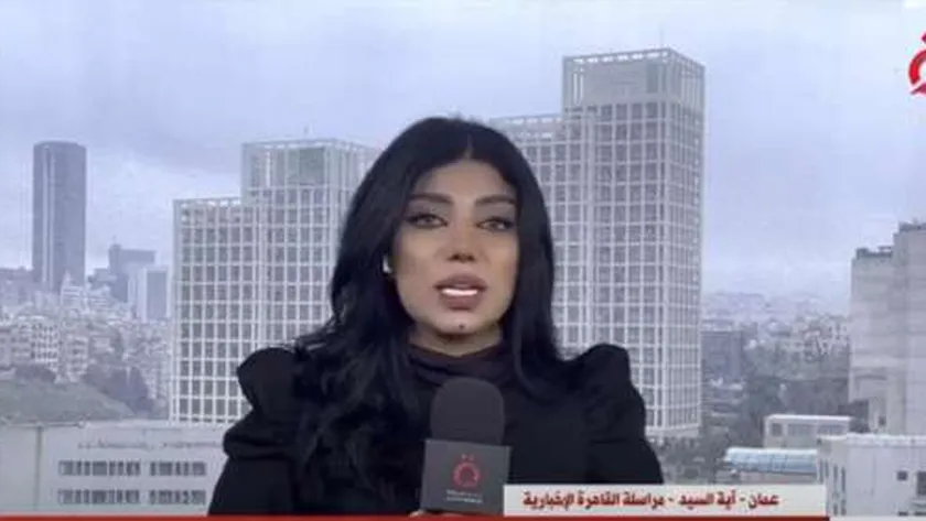 مراسلة «القاهرة الإخبارية» تستعرض جهود الأردن ضد العدوان الإسرائيلي على غزة