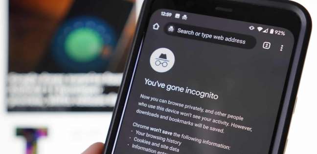 كيفية تشغيل وضع التصفح المتخفي على هواتف Android وIOS وجهاز الكمبيوتر؟