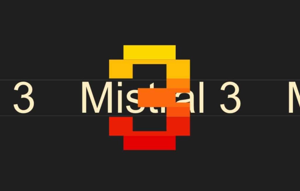 ميسترال تُطلق نماذج Mistral 3 .. نماذج مفتوحة متعددة اللغات والوسائط بقدرات متقدمة